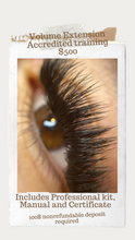 Load image into Gallery viewer, Volume Lash Extensions Training deposit
